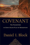 Covenant - The Framework of God's Grand Plan of Redemption